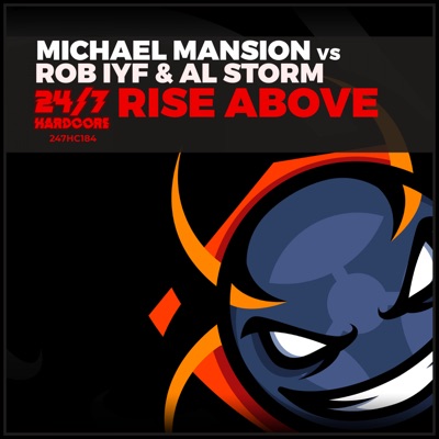 Rise Above (Michael Mansion vs. Rob IYF vs. al Storm) - Single