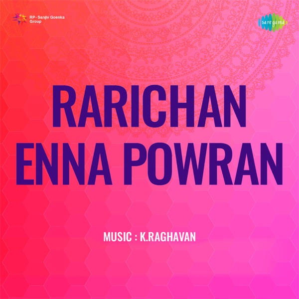 Rarichan Enna Powran (Original Motion Picture Soundtrack) - EP