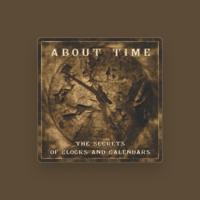 Listen to About Time, watch music videos, read bio, see tour dates & more!