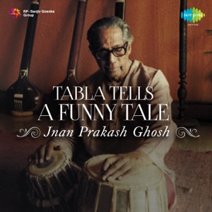 Tabla Tells a Funny Tale - Single