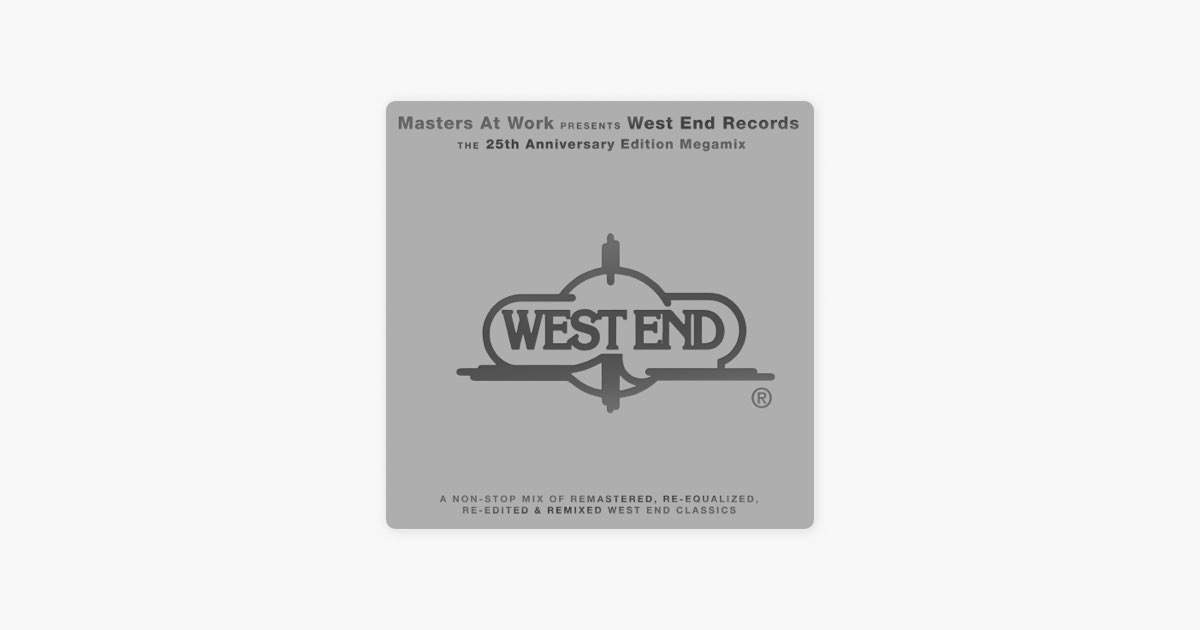 MAW presents West End Records: The 25th Anniversary (Continuous
