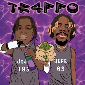 Tr4ppo (feat. Jefe) Jojo193