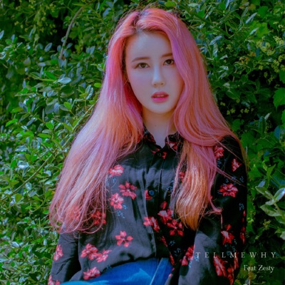 TELL ME WHY - Single