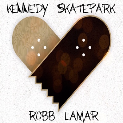 Kennedy Skatepark - Single