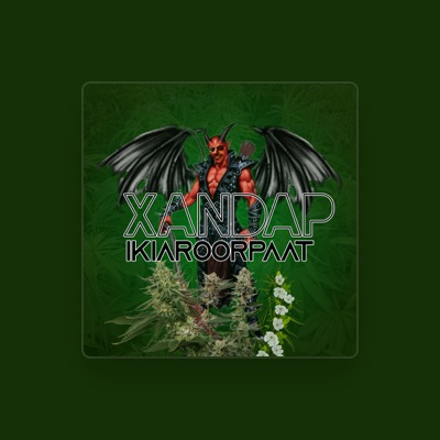 Listen to Xandap, watch music videos, read bio, see tour dates & more!