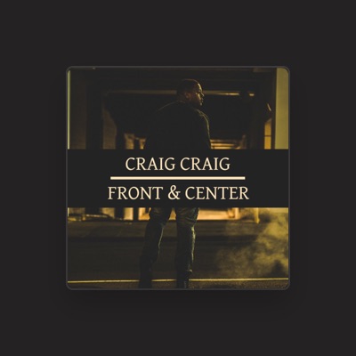 Listen to Craig Craig, watch music videos, read bio, see tour dates & more!