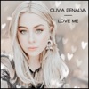 Olivia Penalva - Love Me