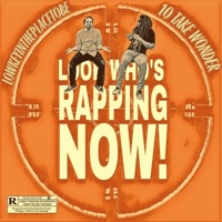 Look Who's Rapping Now - Single - 10take Wonder