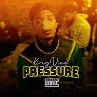 Pressure - Single - King Vice