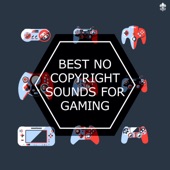 Best No Copyright Sounds for Gaming - EP artwork