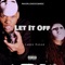 Let It Off - Canno DaGod lyrics