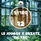 Tic-tac - Le Jouage & Erzatz lyrics