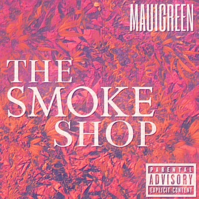 The Smoke Shop - EP