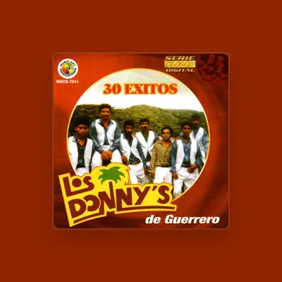 Listen to Los Donny's de Guerrero, watch music videos, read bio, see tour dates & more!