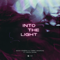 Into the Light (feat. David Shane) [Extended Mix] - Nicky Romero & Timmo Hendriks lyrics