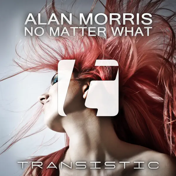 No Matter What (Extended Mix) — Alan Morris