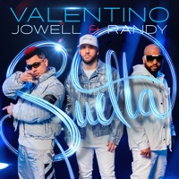 Suelta - Single - Valentino & Jowell & Randy