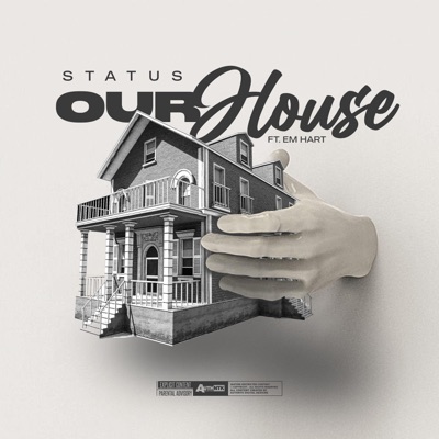 Our House (feat. Em Hartt) - Single