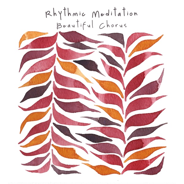 Rhythmic Meditation