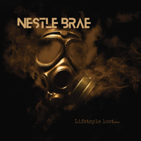 Nestle Brae - Lifestyle Lost artwork