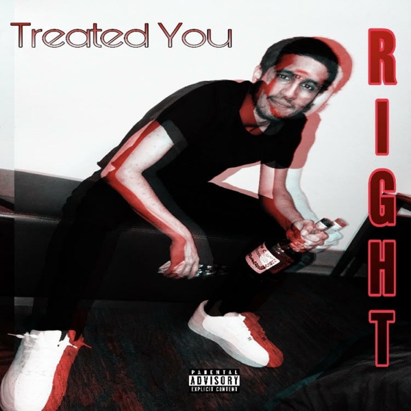 Treated You Right