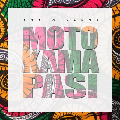 Moto Kama Pasi - Single