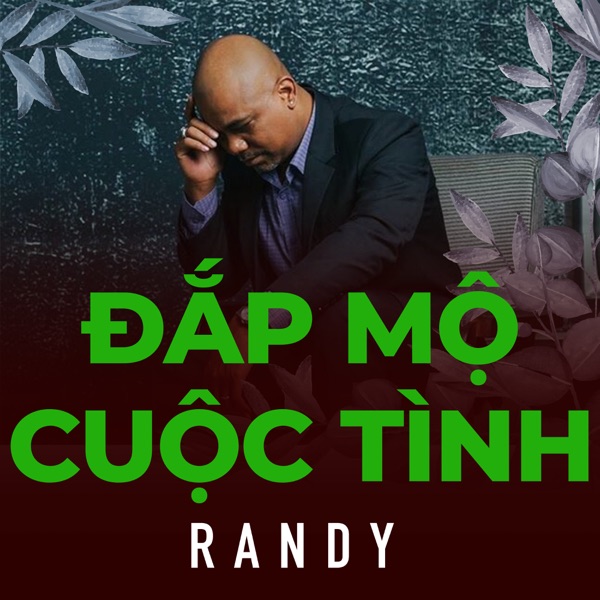 Đắp Mộ Cuộc Tình