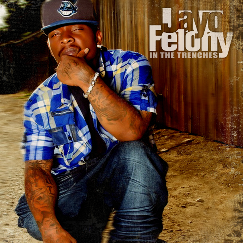 WCS Exclusive: Jayo Felony Checks In For An Update » West Coast Styles