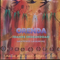 Orenda - Joanne Shenandoah