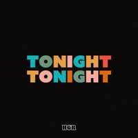 Tonight Tonight (10th Anniversary remastered version) - Single - Hot Chelle Rae