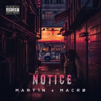 Notice - Single - mart1n & Macro
