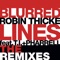 Blurred Lines (feat. T.I. & Pharrell) - Robin Thicke lyrics
