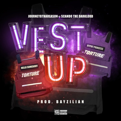 Vest Up (feat. Scando the Darklord) - Single