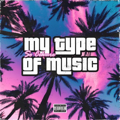 My Type of Music (feat. Alireza) - Single