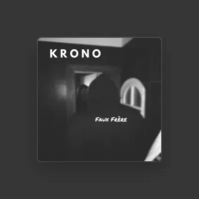 Listen to Krono, watch music videos, read bio, see tour dates & more!