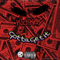 Gotta Get It - Single - Kid Kay