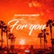 For You - charlieonnafriday lyrics