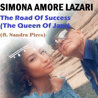 The Road of Success (The Queen of Jazz) [feat. Sandra Pires] - Single