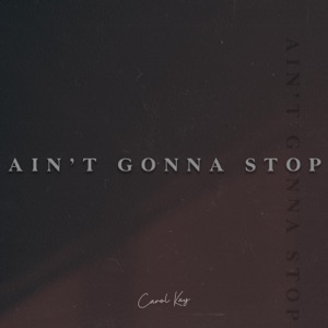 Ain't Gonna Stop - Single
