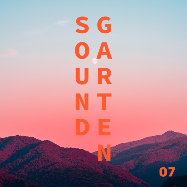 Soundgarten 07 (DJ Mix)