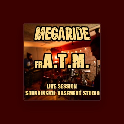 Listen to Megaride, watch music videos, read bio, see tour dates & more!