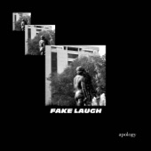 Fake Laugh - Apology