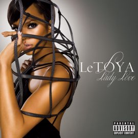 LeToya Luckett – Lady Love (2009) [iTunes Match M4A]