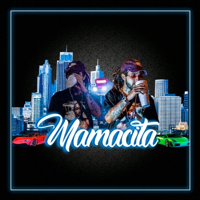 Mamacita - Single