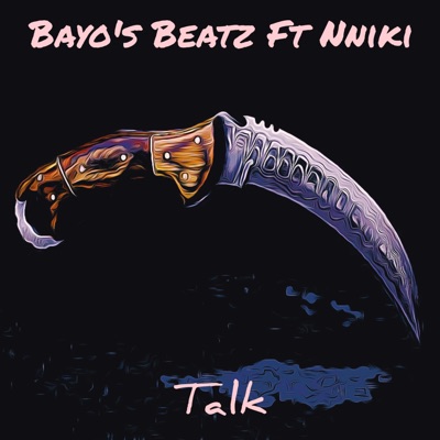 Talk (feat. Nniki) - Single