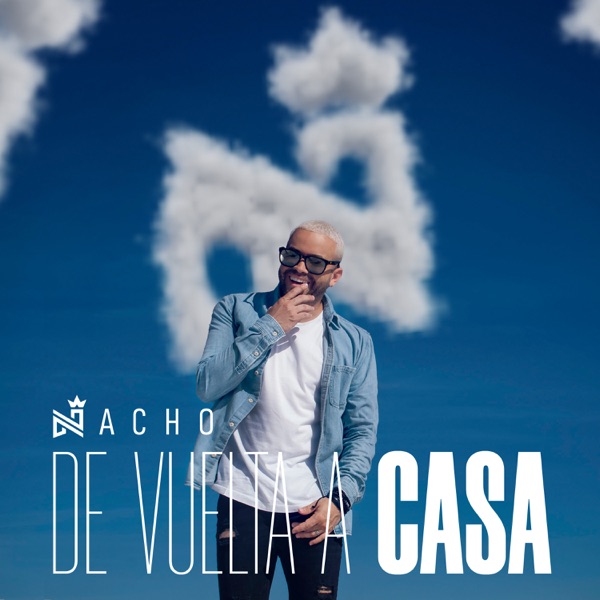 Download Nacho - De Vuelta A Casa (2020) Album – Telegraph