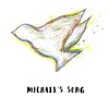 Michael's Song - Single