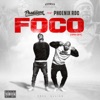 Foco (Spin-off) (feat. Phoenix RDC) - Single