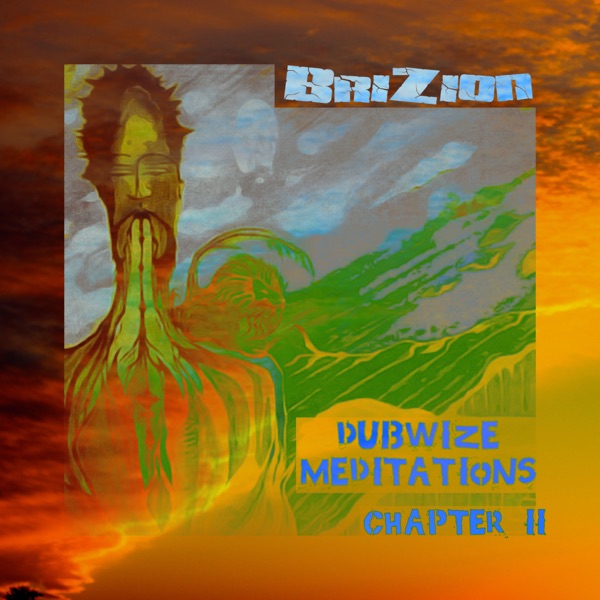 Dubwize Meditations Chapter 2