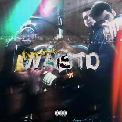 Waistd - Single